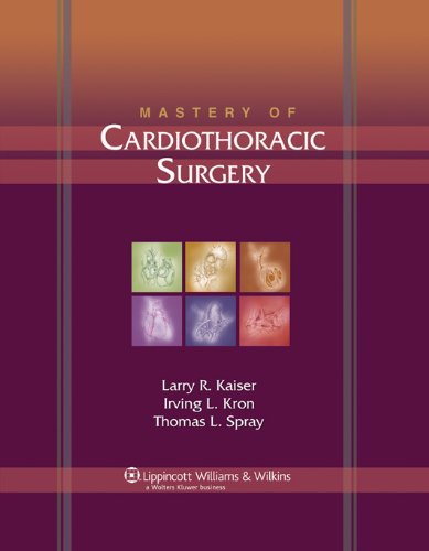 Mastery Of Cardiothoracic Surgery 2d Ed 0781752094 200 Larry R Kaiser
