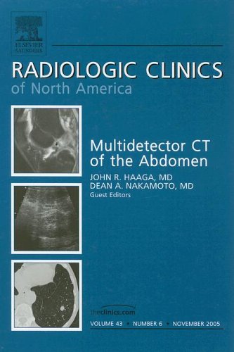 Mdct Of The Abdomen An Issue Of Radiologic Clinics 1st Edition John R Haaga Md