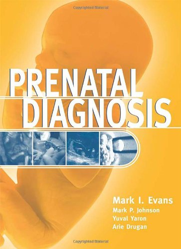 Prenatal Diagnosis 1st Edition Mark Evans