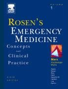 Rosens Emergency Medicine Concepts And Clinical Practice 6th Edition John Marx