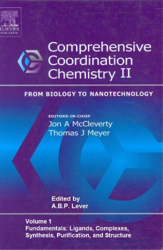 Comprehensive Coordination Chemistry Ii From Biology To Nanotechnology 2 Ed In 10 Volset Volume 01 Fundamentals 2nd Edition Mccleverty Ja Ed