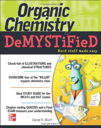 Organic Chemistry Demystified Opt 1st Edition Daniel Bloch