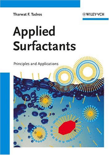 Applied Surfactants Principles And Applications 1st Edition Tharwat F Tadros