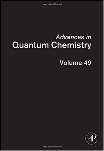 Advances In Quantum Chemistry Vol 49 Jr Sabin E Brändas Eds