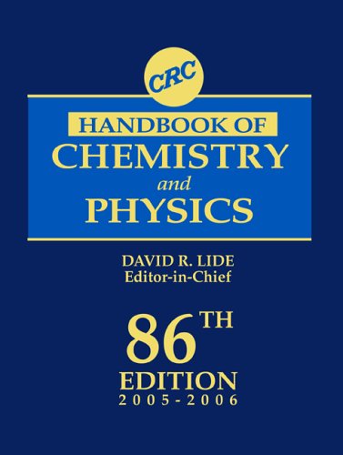 Crc Handbook Of Chemistry And Physics 86th Edition 86th Edition David R Lide