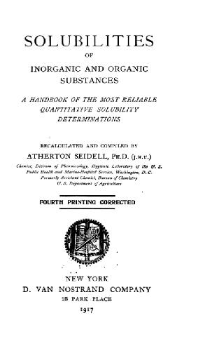 A Handbook Of Most Reliable Quantitative Solubility Determinations Atherton Seidell