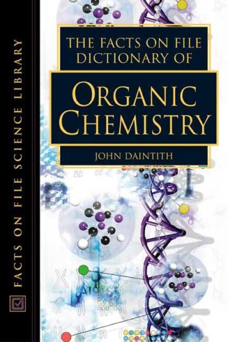 Dictionary Of Organic Chemistry 1st Edition Daintith John Ed
