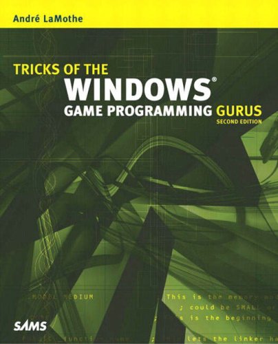 Tricks Of The Windows Game Programming Gurus 2nd Edition Andr Lamothe