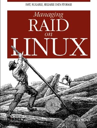 Managing Raid On Linux 1st Edition Derek Vadala