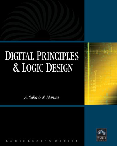 Digital Principles And Logic Design 1st Edition Arijit Saha Nilotpal Manna