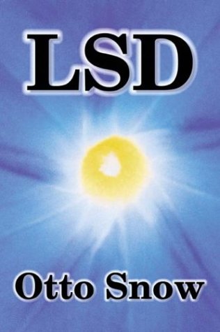 Lsd Chemistrysynthesisproduction Otto Snow