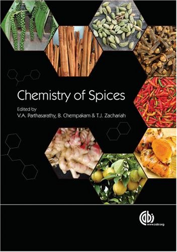 Chemistry Of Spices First V A Parthasarathy B Chempakam T John Zachariah