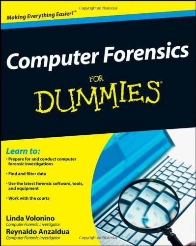 Computer Forensics For Dummies Linda Volonino Reynaldo Anzaldua