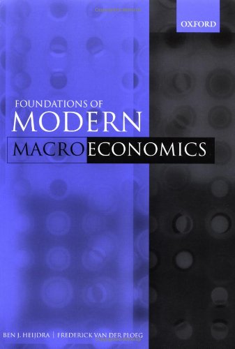 Foundations Of Modern Macroeconomics Bwpoor Layout Edition Unstated Ben J Heijdra