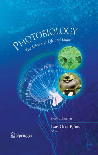 Photobiology The Science Of Life And Light 2nd Ed Lars Olof Bjrn