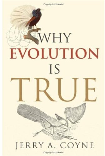 Why Evolution Is True Reprint Jerry A Coyne