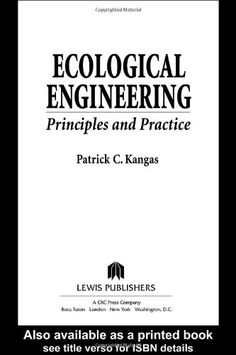 Ecological Engineering Principles And Practice 1st Edition Patrick Kangas