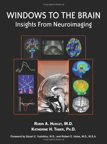Windows To The Brain Insights From Neuroimaging 1st Edition Robin A