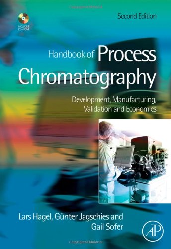 Handbook Of Process Chromatography 2nd Edition Lars Hagel Gnter Jagschies