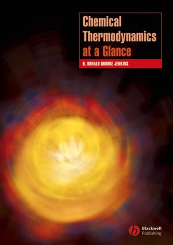 Chemical Thermodynamics At A Glance 1st Edition H Donald Brooke Jenkins