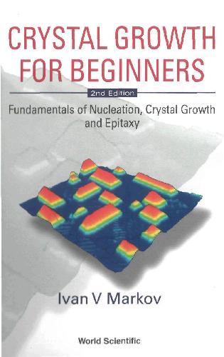 Crystal Growth For Beginners 2e Ivan V Markov
