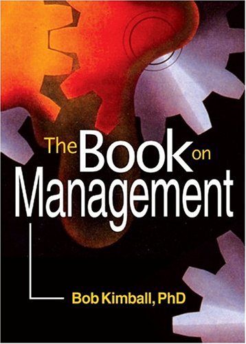 The Book On Management 1st Edition Robert E Stevens David L Loudon