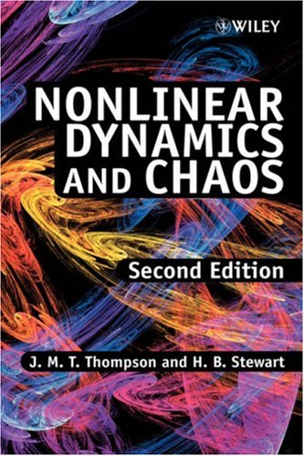 Nonlinear Dynamics And Chaos 2nd Edition J M T Thompson H B Stewart