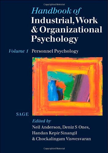 Handbook Of Industrial Work Organizational Psychology Volume 1 Personnel Psychology 1st Edition Neil Anderson