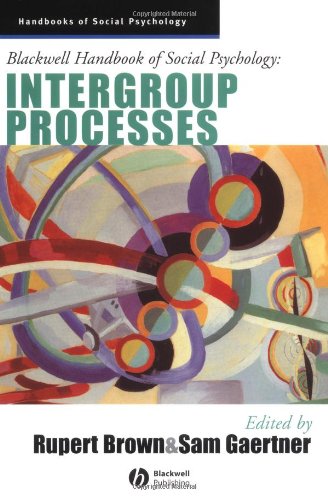 Blackwell Handbook Of Social Psychology Intergroup Processes Rupert Brown