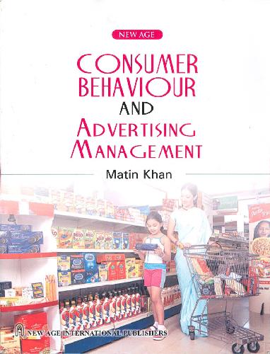 Consumer Behaviour And Advertising Management Matin Khan