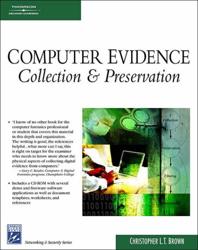 Computer Evidence Collection And Preservation 1st Edition Christopher Ltchristopher Lt Brown Brown