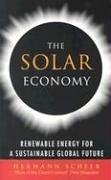 The Solar Economy Renewable Energy For A Sustainable Global Future Hermann Scheer