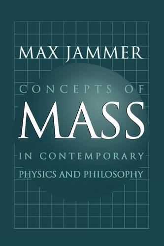 Concepts Of Mass In Contemporary Physics And Philosophy Max Jammer