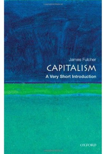 Capitalism A Very Short Introduction James Fulcher