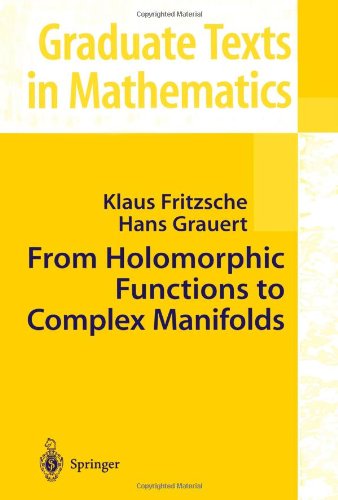 From Holomorphic Functions To Complex Manifolds 1st Edition Klaus Fritzsche