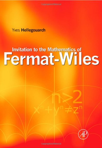 Invitation To The Mathematics Of Fermatwiles 1st Yves Hellegouarch