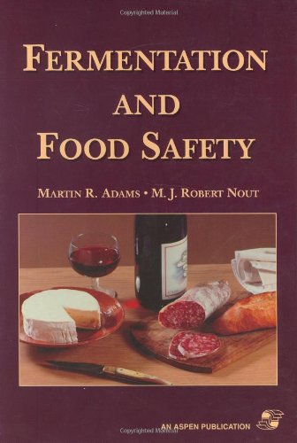 Fermentation And Food Safety 1st Martin Adams Mjr Nout