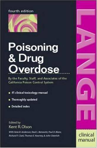Poisoning And Drug Overdose 4th Edition Kent R Olson
