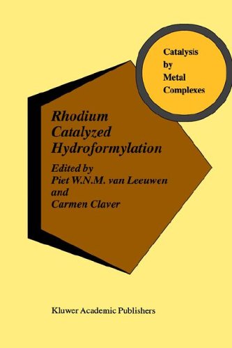 Rhodium Catalyzed Hydroformylation 1st Edition Piet Wnm Van Leeuwen