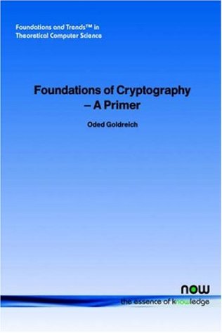 Foundations Of Cryptography A Primer Oded Goldreich