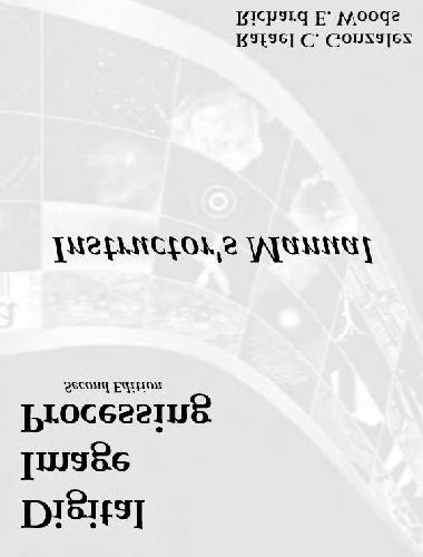 Digital Image Processing Solutions Manual 2nd Edition Gonzalez