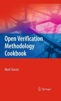 Open Verification Methodology Cookbook 1st Edition Mark Glasser Auth