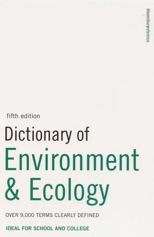 Dictionary Of Environment Ecology 5th Peter H Collin