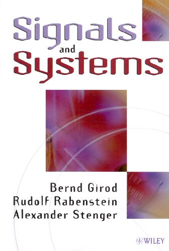 Signals And Systems Bernd Girod Rudolf Rabenstein Alexander Stenger