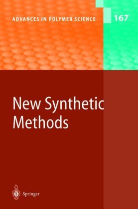 New Synthetic Methods 1st Edition Owen W Webster Auth