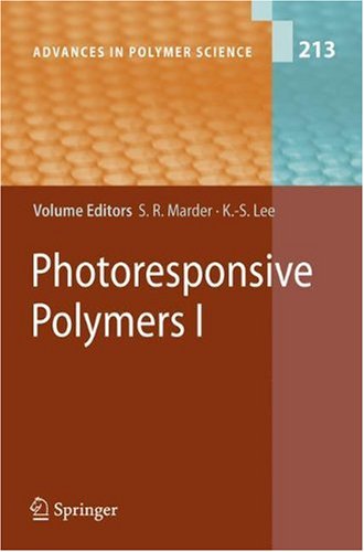 Photoresponsive Polymers I 1st Edition Mariacristina Rumi Stephen Barlow