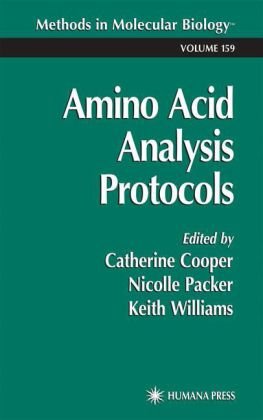 Amino Acids Analysis Protocols 1st Catherine Cooper