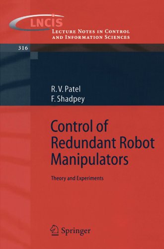 Control Of Redundant Robot Manipulators Theory And Experiments 1st Edition Rajni V Patel