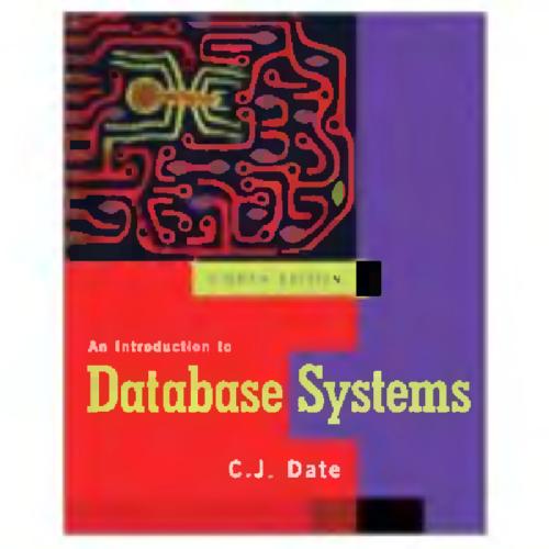 Introduction To Database Systems 8th Edition Date Kannan Swamynathan 8th Cj Date