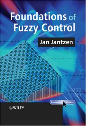 Foundations Of Fuzzy Control Jan Jantzen